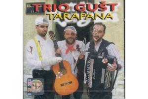TRIO GUST - Tarapana (CD)